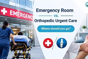 Emergency Room Vs. Orthopedic Urgent Care